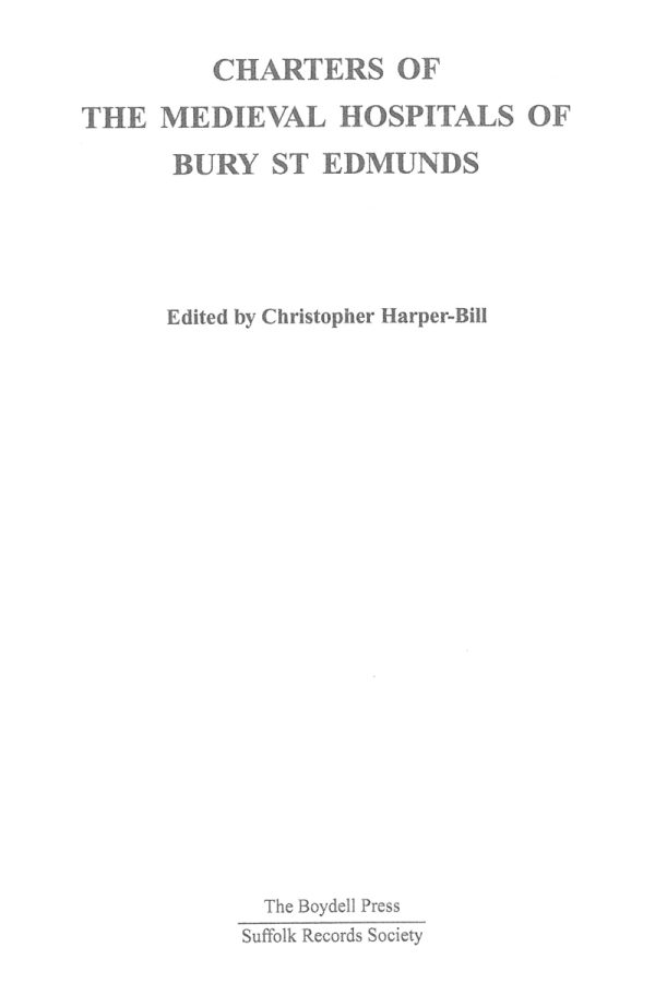 charters_of_the_medieval_hospitals_of_bury_st_edmunds