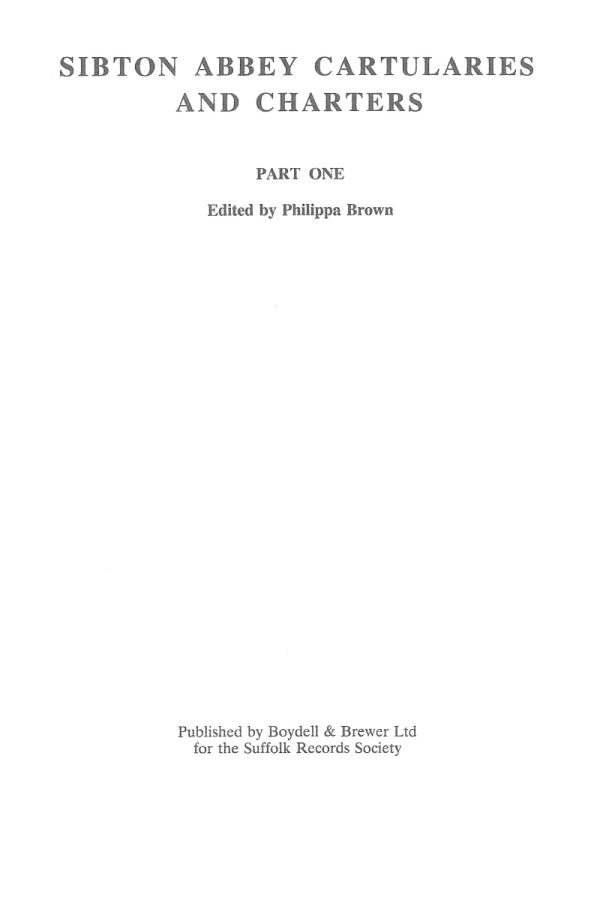 sibton_abbey_cartularies_and_charters_part_one