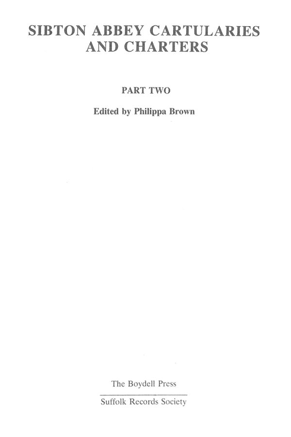 sibton_abbey_cartularies_and_charters_part_two