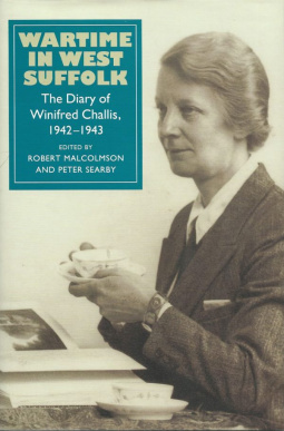 wartime_in_west_suffolk_-_the_diary_of_winifred_challis_1942-1943