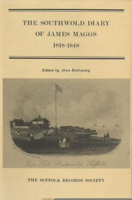 the_southwold_diary_of_james_maggs_i_1818-1848