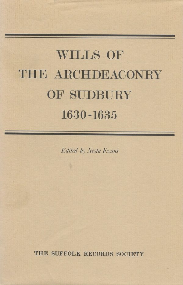 wills_of_the_archdeaconry_of_sudbury_1630-1635